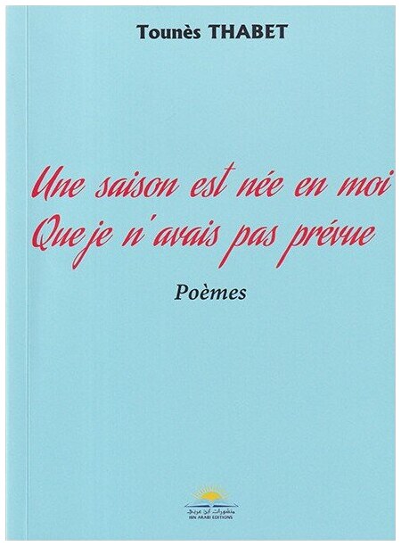 UNE SAISON EST NEE EN MOI