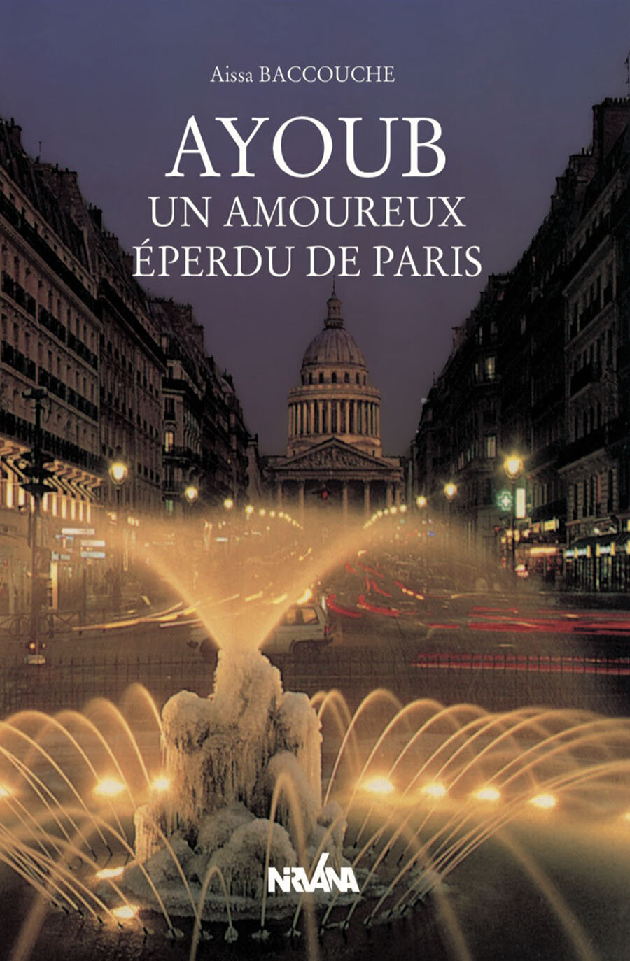 Ayoub, un amoureux éperdu de paris