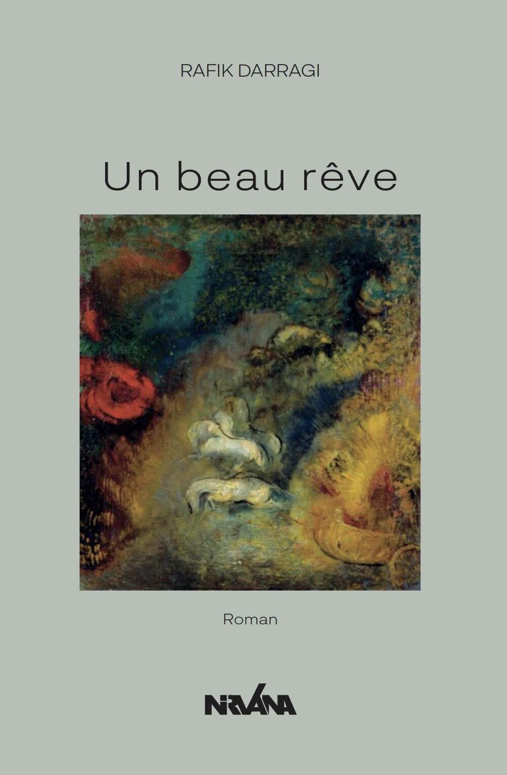 Un beau rêve