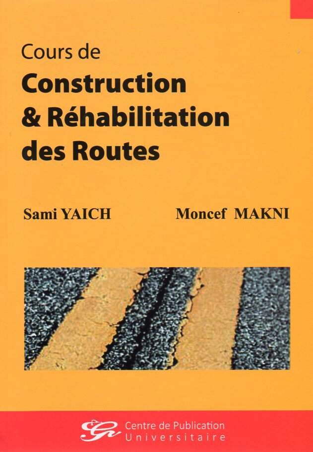 Cours de construction et réhabilitation des routes