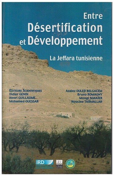 ENTRE DESERTIFICATION ET DEVELOPEMENT