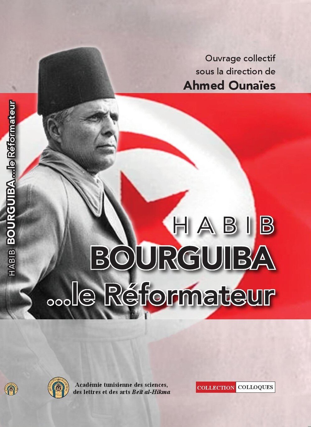 Habib Bourguiba…lereformateur